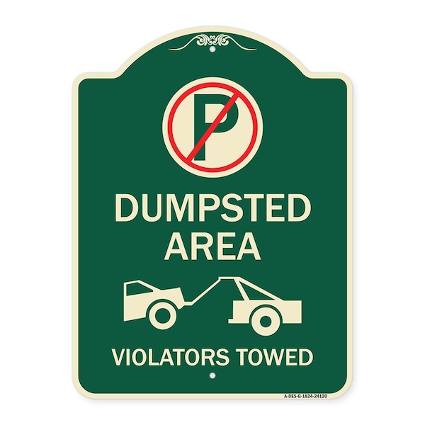 Signmission Dumpster No Parking Dumpster Area Violators Towed Heavy-Gauge Aluminum Sign, 24" x 18", G-1824-24120 A-DES-G-1824-24120 - main